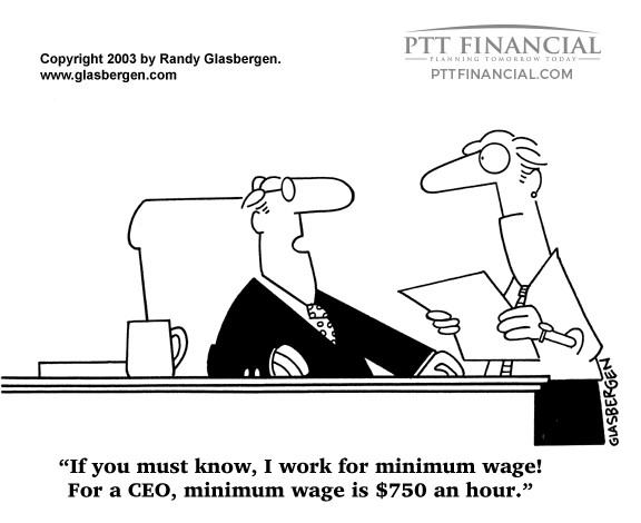 PTT Financial Cartoon of the Week: If You Must Know, I Work for Minimum Wage