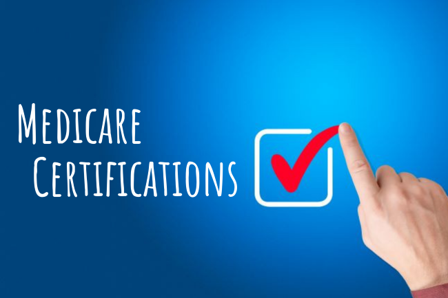 Medicare Certifications for 2024 Fall AEP